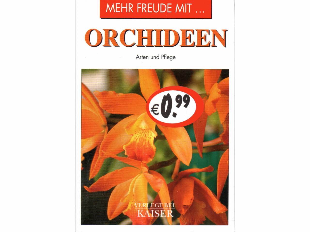 KAISER - Mehr Freude mit Orchideen